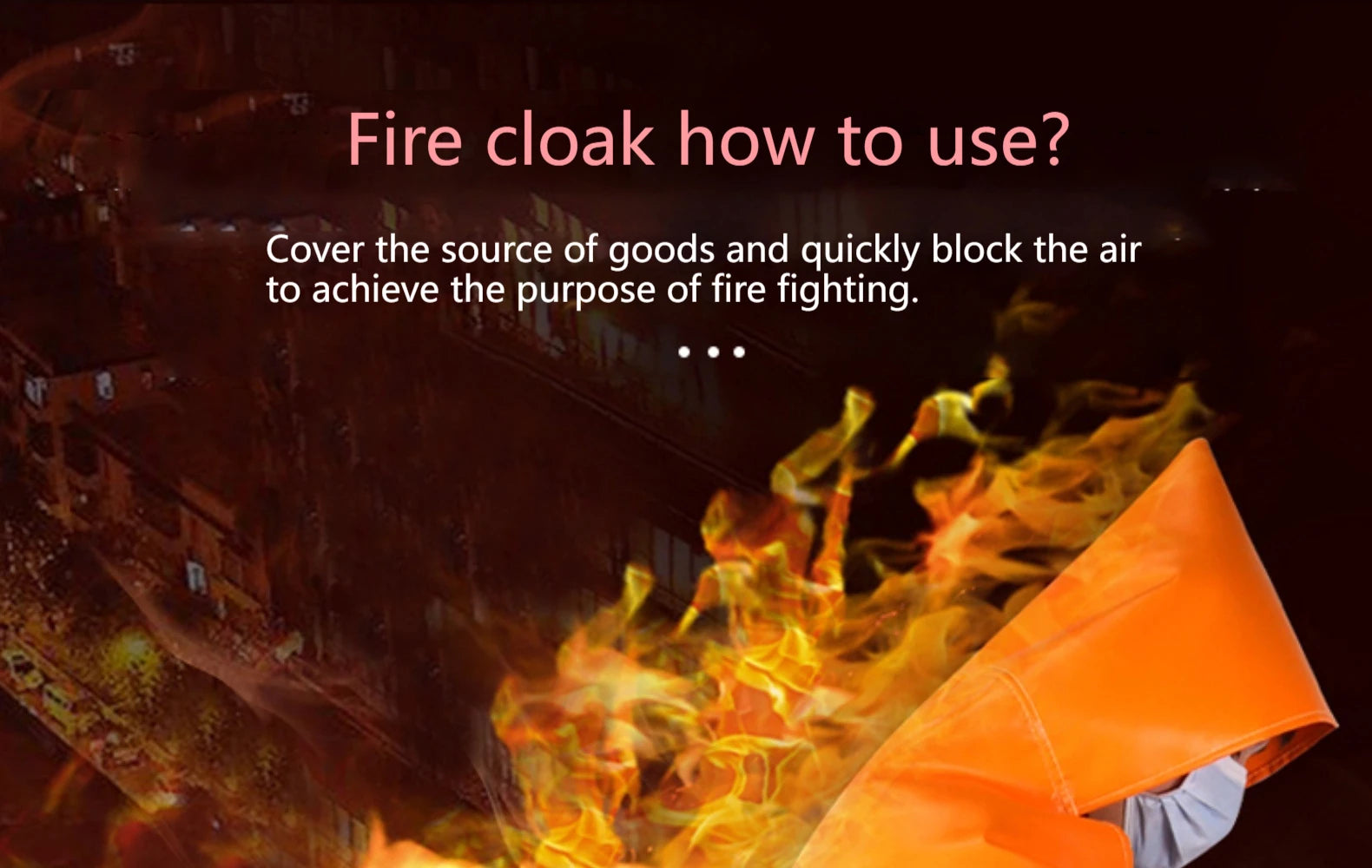 Flame Retardant Cloak